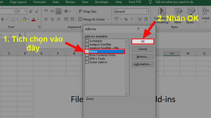 Tích chọn vào ô vuông trước file Add-ins  Nhấn OK để thêm Add-ins vào Excel